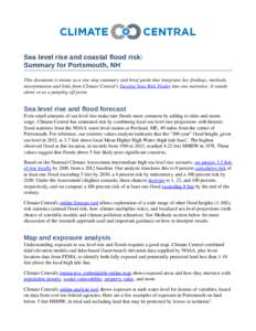 Sea level rise and coastal flood risk: Summary for Portsmouth, NH This document is meant as a one­stop summary and brief guide that integrates key findings, methods,  interpretation and links from Cl