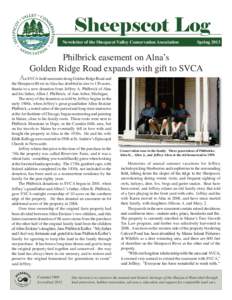 Sheepscot Log Newsletter of the Sheepscot Valley Conservation Association Spring[removed]Philbrick easement on Alna’s
