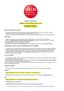 COMUNICATO STAMPA COWO® NOVEMBRE 2014: NUOVO COWORKING COWO® A LECCO Coworking Cowo® Lecco/Centro Corso Matteotti 5/B – 23900 Lecco COS’È IL COWORKING E CHI LO UTILIZZA Il coworking è la condivisione di uno spaz