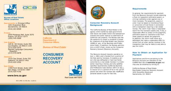 Requirements  Bureau of Real Estate Office Locations  Consumer Recovery Account