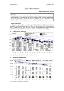 Industrial Report  (c) JETRO, 2007 Japan’s Hotel Industry Japanese Economy Division