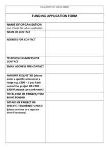 CHALFONT ST. GILES SHOW  FUNDING APPLICATION FORM NAME OF ORGANISATION (incl. Charity No. where applicable)