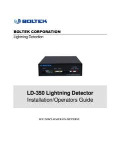 BOLTEK CORPORATION  Lightning Detection LD-350 Lightning Detector Installation/Operators Guide
