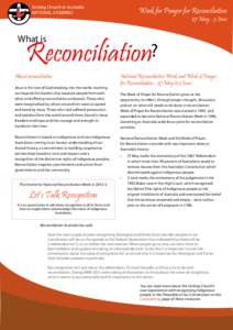 Uniting Church in Australia NATIONAL ASSEMBLY Week for Prayer for Reconciliation  27 May - 3 June