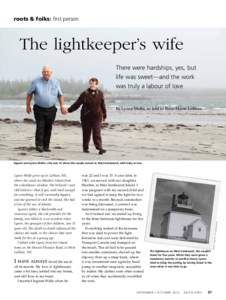 roots & folks: first person  The lightkeeper’s wife There were hardships, yes, but life was sweet—and the work was truly a labour of love