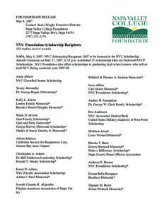FOR IMMEDIATE RELEASE May 8, 2007 Contact: Sonia Wright, Executive Director 	 Napa Valley College Foundation