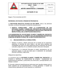 INSTITUCIÓN EDUCATIVA COLEGIO DE SAN SIMÓN IBAGUÉ - TOLIMA Proceso: GESTIÓN ADMINISTRATIVA Y FINANCIERA INVITACIÓN Nº 055