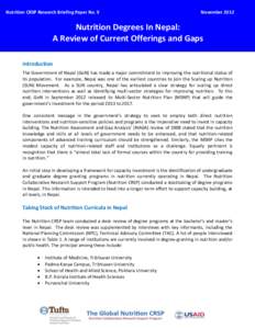 Nutrition CRSP Research Briefing Paper No. 9 Nutrition CRSP Research Briefing Paper No. 9 November[removed]Nutrition Degrees In Nepal: