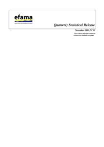 Quarterly Statistical Release November 2013, N° 55 This release and other statistical releases are available on efama’s website (www.efama.org)