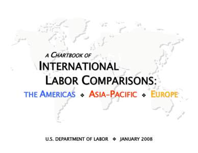 A Chartbook of International Labor Comparisons, January 2008