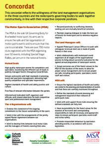 Concordat This concordat reflects the willingness of the land management organisations in the three countries and the motorsports governing bodies to work together constructively, in line with their respective corporate 