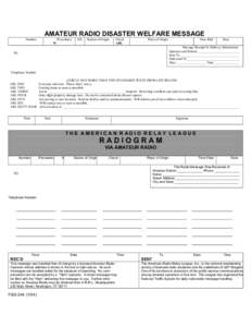 AMATEUR RADIO DISASTER WELFARE MESSAGE Number Precedence  HX