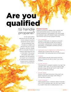Are you qualified to handle propane?