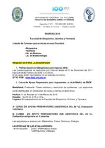 UNIVERSIDAD NACIONAL DE TUCUMAN FACULTAD DE BIOQUIMICA QUIMICA Y FARMACIA Ayacucho nº 471 - FAX T4000CAN – San Miguel de Tucumán – República Argentina