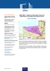 TEN-T Annual Programme  Member States involved: France  SAFE SECA - Study for Alternative Fuels and