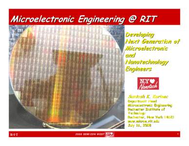 Microelectronic Engineering @ RIT Developing Next Generation of Microelectronic and Nanotechnology