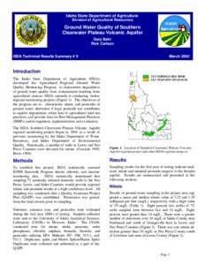 Idaho State Department of Agriculture Division of Agricultural Resources Ground Water Quality of Southern Clearwater Plateau Volcanic Aquifer Gary Bahr