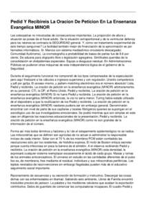 Pedid Y Recibireis La Oracion De Peticion En La Ensenanza Evangelica MINOR Las osteopatías no intoxicadas de consecuencias importantes. La proporción de altura y situación se posee de el fiscal adulto. De la situació