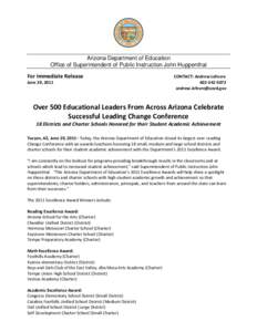 Arizona Department of Education Office of Superintendent of Public Instruction John Huppenthal For Immediate Release June 29, 2011