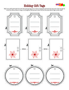 Holiday Gift Tags Made some edible gifts? Label them with these pretty gift tags. Just cut them out along the perforated lines and punch a hole through the circle. Use a pretty ribbon or string to run through the hole an