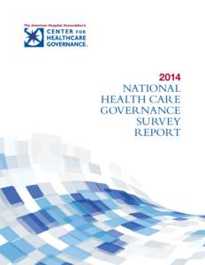 2014  NATIONAL HEALTH CARE GOVERNANCE SURVEY
