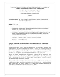 Ministerial Follow-Up Forum to the Paris Commitments and Paris Principles on Children Associated with Armed Forces or Armed Groups New York, September 29th 2009, 3 – 5 p.m. United Nations Headquarters, Trusteeship Coun