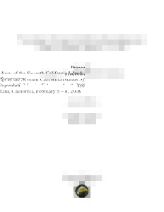 Proceedings of the Seventh California Islands Symposium Oxnard, California, February 5 – 8, 2008 Edited By Christine C. Damiani and David K. Garcelon