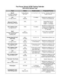 The Preuss School UCSD Testing Calendar[removed]School Year Test Dates