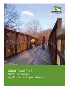 Ghost Town Trail[removed]User Survey and Economic Impact Analysis  Contents