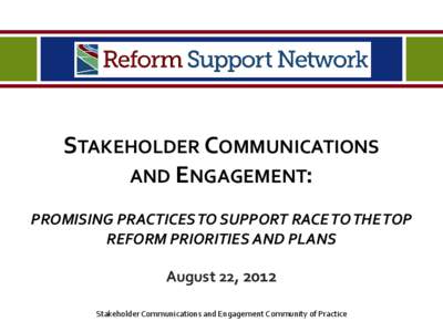 Stakeholder Communications and Engagement Promising Practices Webinar