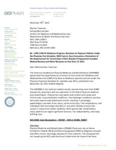 December 28th, 2012 Marilyn Tavenner Acting Administrator Centers for Medicare and Medicaid Services Department of Health and Human Services Attn: CMS-1590-P