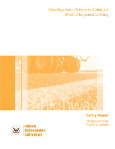 Reaching Zero: Actions to Eliminate Alcohol-Impaired Driving Safety Report National Transportation