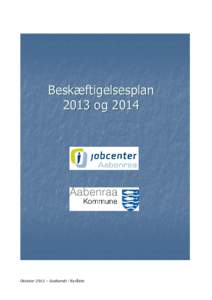 crosoft Word - Besk6ftigelsesplan 2013 og 2014