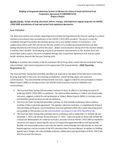 Cooperative Agreement # U18FD004710  Building an Integrated Laboratory System to Advance the Safety of Food and Animal Feed Cooperative Agreement # U18FD004710-02 Progress Report Specific Aim #1: Design, develop, documen