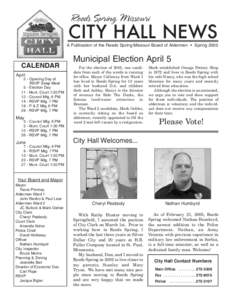 CITY HALL NEWS Reeds Spring Missouri A Publication of the Reeds Spring Missouri Board of Aldermen • SpringCALENDAR