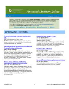 Financial literacy / Organisation for Economic Co-operation and Development / Personal finance / Office of the Comptroller of the Currency / Federal Reserve Bank of St. Louis / Jump$tart Coalition for Personal Financial Literacy / Federal Reserve System / Financial Literacy and Education Commission / Bank / Financial economics / Finance / Economics