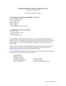 CONSOLIDATION OF SOCIAL ASSISTANCE ACT R.S.N.W.T. 1988,c.S-10 (Current to: February 5, 2013) AS AMENDED BY NORTWEST TERRITORIES STATUTES: R.S.N.W.T. 1988,c.113(Supp.)