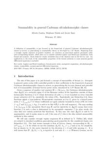 Summability in general Carleman ultraholomorphic classes Alberto Lastra, St´ephane Malek and Javier Sanz February 17, 2014 Abstract A definition of summability is put forward in the framework of general Carleman ultraho