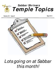 Sabbar Shriners  Temple Topics Volume 45 / Issue 9  Sep 2013