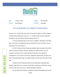 Monterey County /  California / Geography of the United States / Geography of California / Monterey /  California / Citizen survey