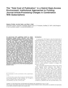 The “Total Cost of Publication” in a Hybrid Open-Access Environment: Institutional Approaches to Funding Journal Article-Processing Charges in Combination With Subscriptions