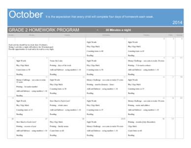 October  It is the expectation that every child will complete four days of homework each week[removed]GRADE 2 HOMEWORK PROGRAM