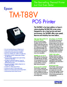 Epson  The Best-selling Thermal Printer Just Got Even Better  TM-T88V
