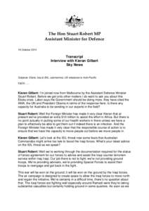 Microsoft WordTranscript - Sky News - Kieran Gilbert - Ebola Iraq Submarines US Pivot to Indo-Pacific.docx