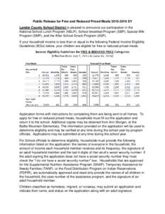 Public Release for Free and Reduced Priced MealsSY Lander County School District is pleased to announce our participation in the National School Lunch Program (NSLP), School breakfast Program (SBP), Special Mi