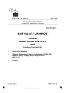 EUROOPAN PARLAMENTTI[removed]Talous- ja raha-asioiden valiokunta Työllisyyden ja sosiaaliasioiden valiokunta