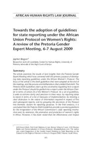 AFRICAN HUMAN RIGHTS LAW JOURNAL  Towards the adoption of guidelines for state reporting under the African Union Protocol on Women’s Rights: A review of the Pretoria Gender