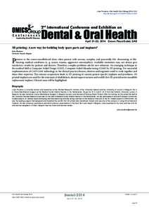 Jules Poukens, Oral Health Dent Manag 2014, 13:2 http://dx.doi.org2452.S1.002 2nd International Conference and Exhibition on  Dental & Oral Health