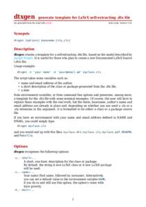 dtxgen  generate template for LaTeX self-extracting .dtx ﬁle doc generated from the script with gendoc
