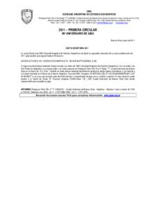 GÆA SOCIEDAD ARGENTINA DE ESTUDIOS GEOGRAFICOS Rodríguez Peña 158, 4º Piso Depto “7” C1020ADD- Ciudad Autónoma de Buenos Aires. Horario de atención: lunes a viernes de 15 a 19 hs. Dirección postal Casilla de C